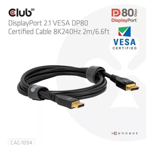 Club 3D Kábel - CAC-1094 (DisplayPort 2.1, 8K2420Hz, 2m, DP80, VESA tanúsítvány, M/M)